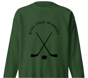 Open image in slideshow, Black folks in hockey unisex premium sweatshirt.
